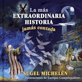 Kid's Books: Extraordinaria Historia Jamas Contada