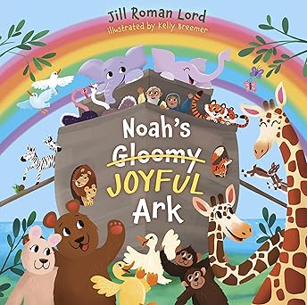 Kid's Books: Noah's Joyful Ark