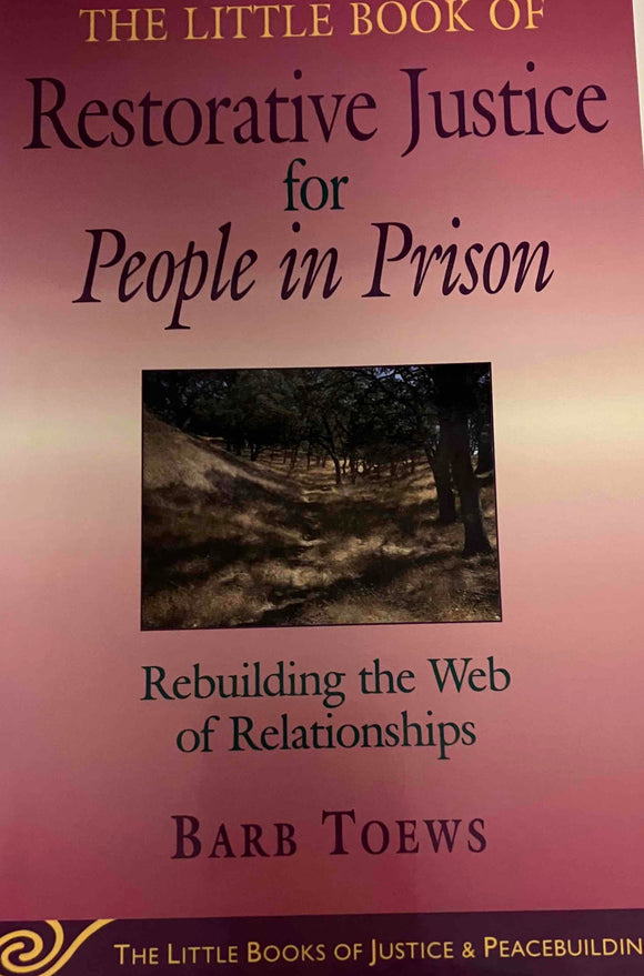 Little Book of Restorative Justice for People in Prison