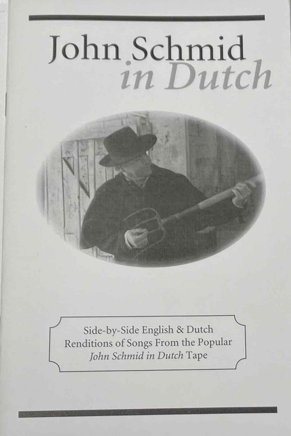 John Schmid in Dutch: English Translation