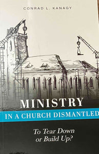 In A Church Dismantled: Ministry