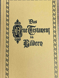 Das Neue Testament in Bildern