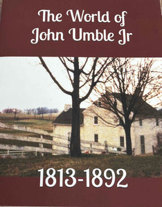 World of John Umble, Jr