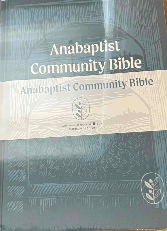 Bible: CEB Anabaptist Community, Hardcover