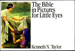 Bible: In pictures for Little Eyes