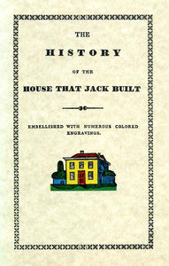 History of the House Jack Built