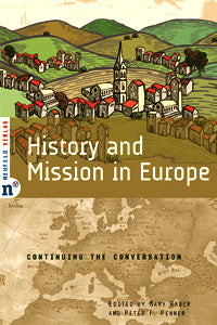 History and Mission in Europe: Continuing the Conversation