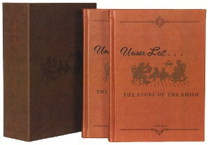 Unser Leit: The Story of the Amish: Second Edition