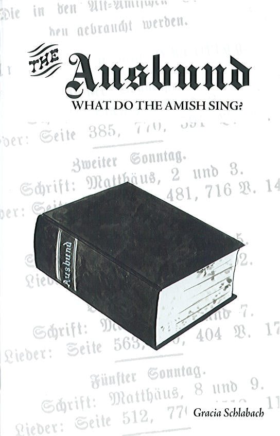 The Ausbund: What Do the Amish Sing?