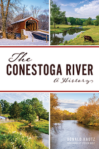 Conestoga River: A History