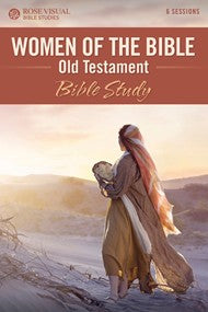 Women of the Bible: Old Testament