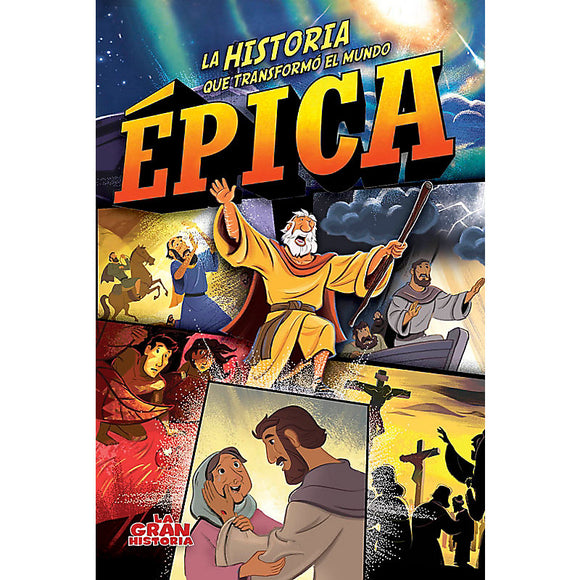 Epica: La Historia que Transformo el Mundo