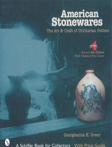 American Stonewares: The Art & Craft of Utilitarian Potters