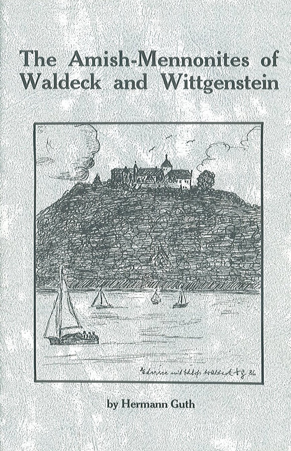The Amish-Mennonites of Waldeck and Wittgenstein