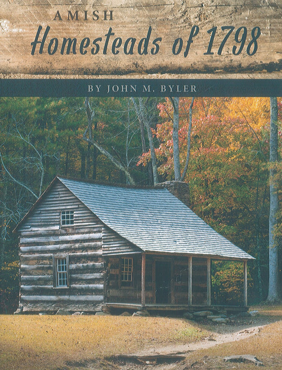 Amish Homesteads of 1798