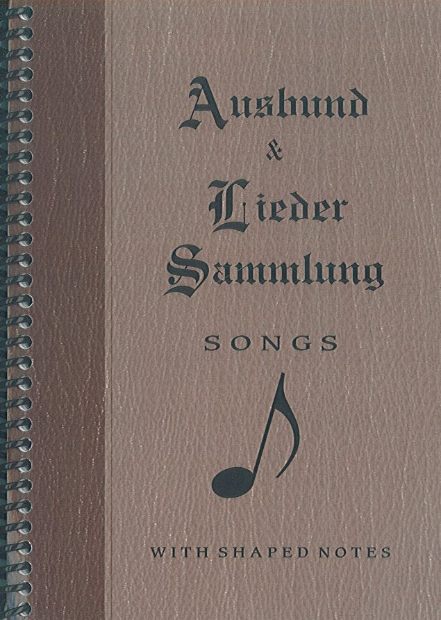Ausbund & Lieder Sammlung Songs with Shaped Notes – Mennonite Life ...
