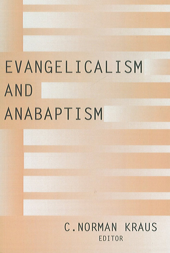 Evangelicalism and Anabaptism