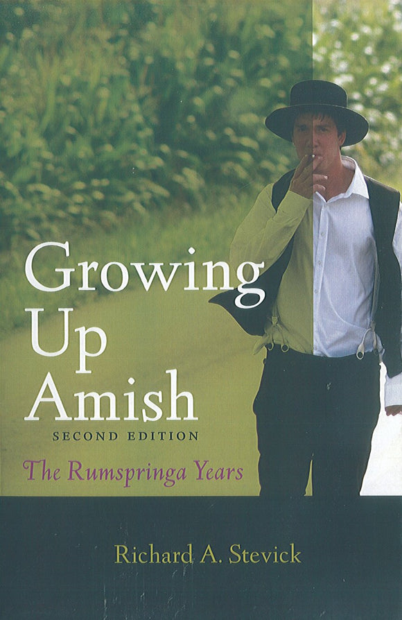Growing Up Amish [2nd ed.]: The Rumspringa Years