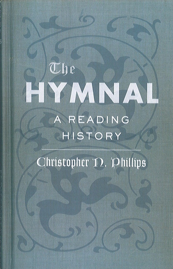 The Hymnal: A Reading History