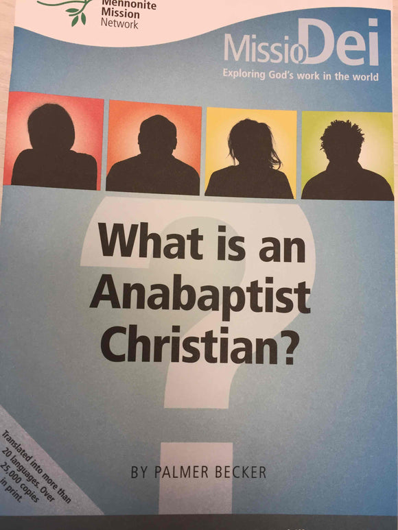 What is an Anabaptist Christian?