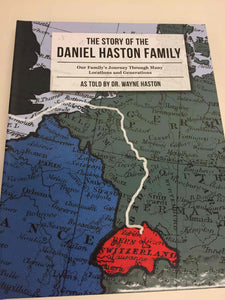 Story of the Daniel Haston Family
