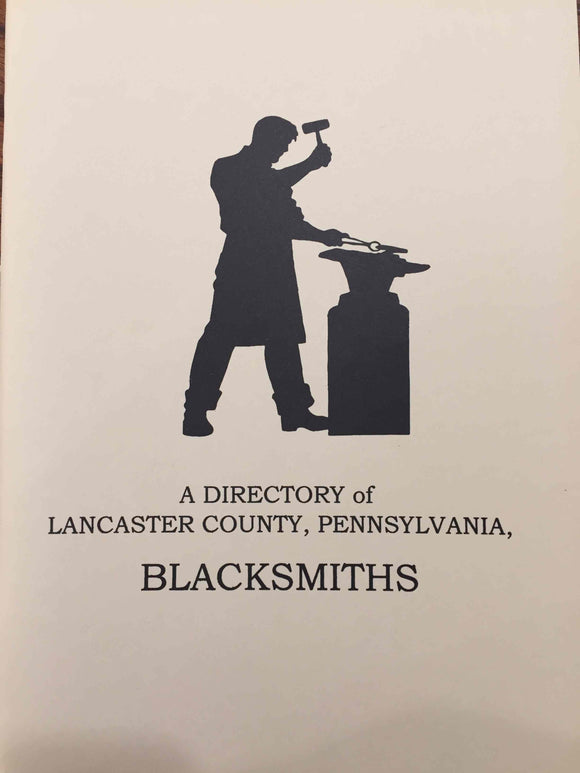 Directory of Lancaster County, Pennsylvania Blacksmiths