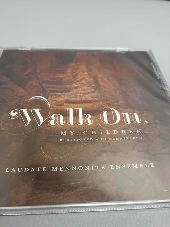 CD: Walk On My Children