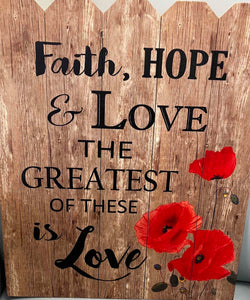 Pallet Art: Faith Hope Love 16 x 20