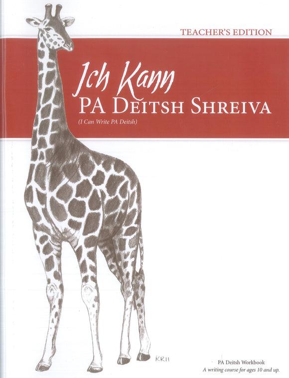 Ich Kann PA Deitsch Shreiva (Teacher's Edition)