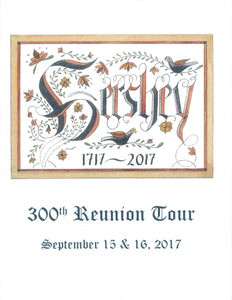 Hershey, 1717-2017: 300th Reunion Tour, September 15 & 16, 2017