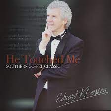 CD: He Touched Me