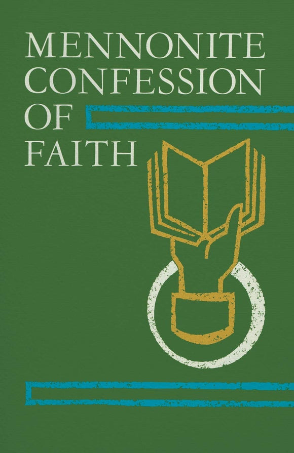 A Mennonite Confession of Faith