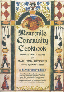 Cookbook: Mennonite Community 65th Anniversary Edition