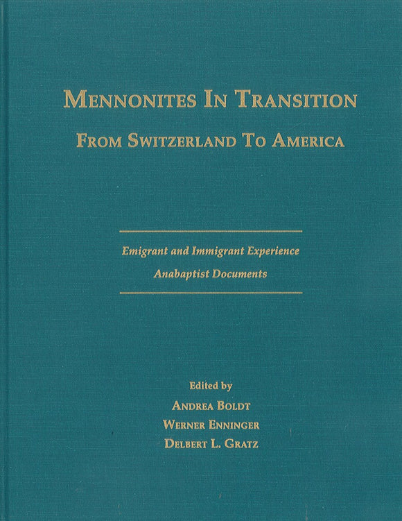 Mennonites in Transition from Switzerland to America