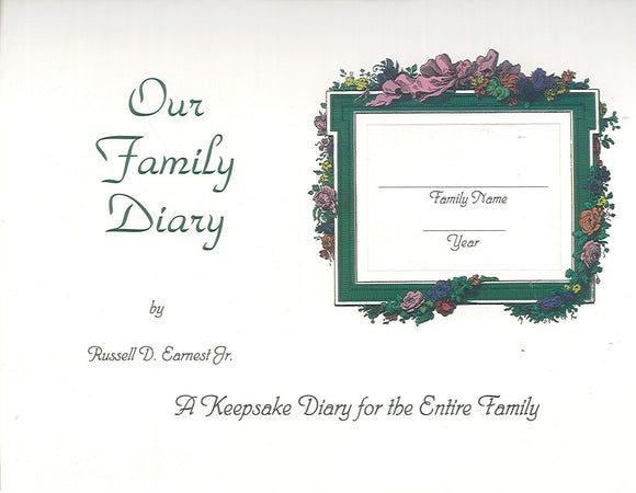 Our Family Diary: A Keepsake for the Entire Family
