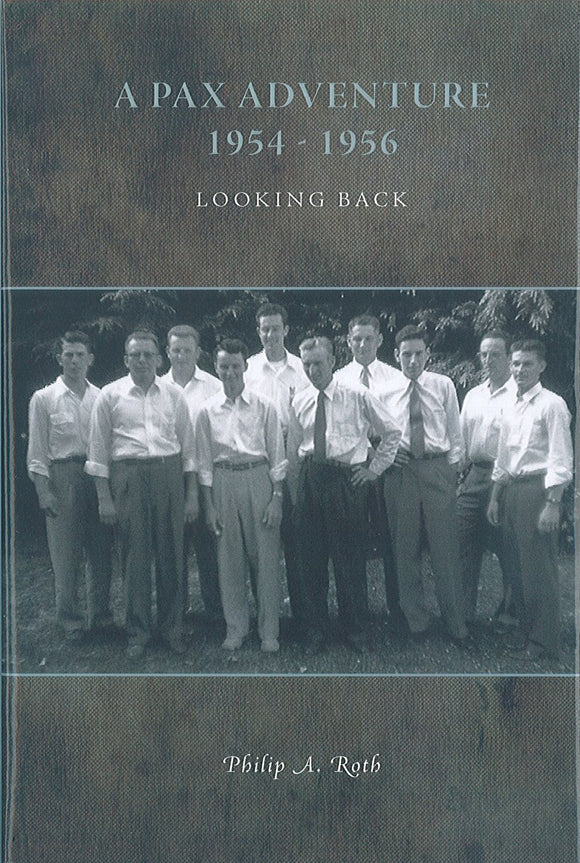 PAX Adventure, 1954-1956: Looking Back