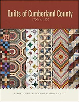 Quilts of Cumberland County, 1700s to 1970: LeTort Quilters Documentation Project
