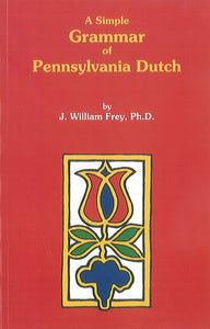 A Simple Grammar of Pennsylvania Dutch