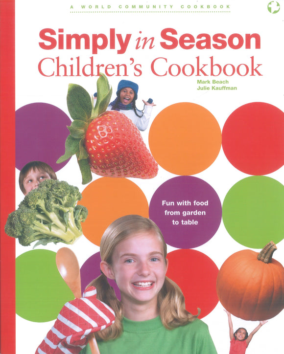 Cookbook: Simply in Season Children's