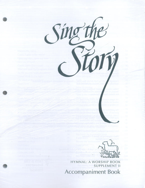 Sing the Story: Accompaniment Book