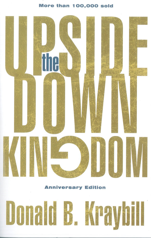 Upside-Down Kingdom: Anniversary Edition