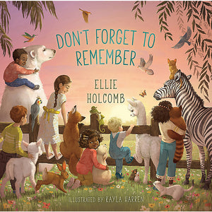 Kid's Books: Don't Forget to Remember