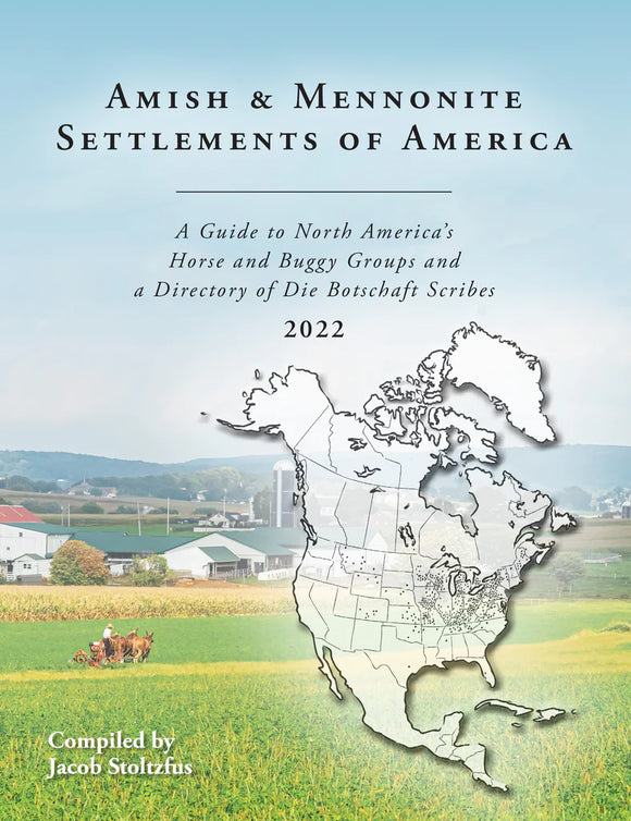 Amish and Mennonite Settlements of America