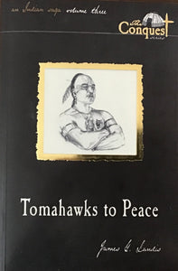 Tomahawks to Peace